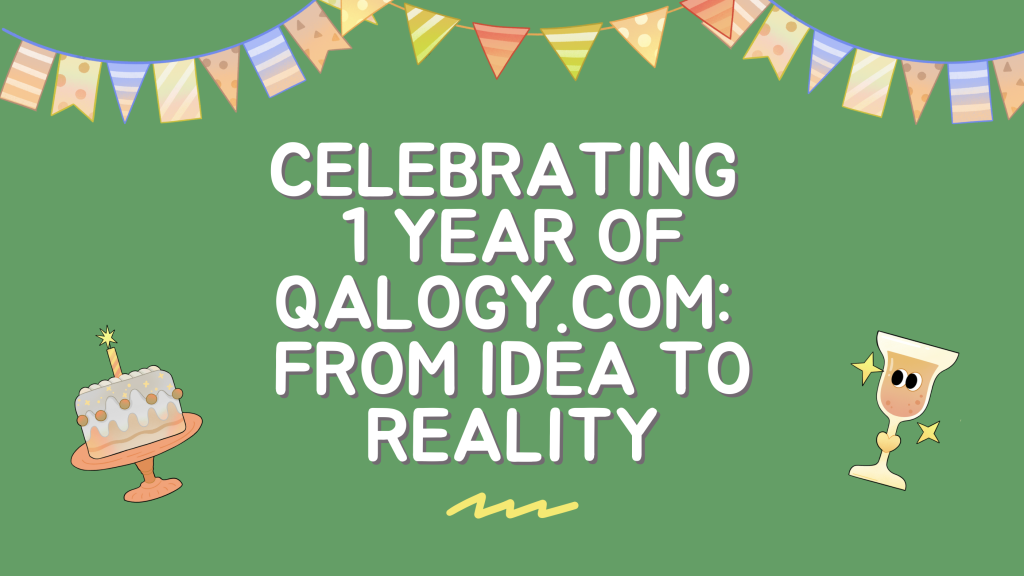 Celebrating 1 Year of QAlogy: From Idea to Reality