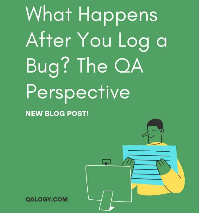 What Happens After You Log a Bug? The QA Perspective, read on QALOGY.COM ✅
.
.
.
#qa #quality #qualityassurance #software #softwarequalityassurance #softwarequality #softwaretesting #softwaretester #testing #bug #softwarebug #qalogy #manualtesting #automationtesting #manualtester #automationtools #automationtester #webtesting #mobiletesting #apitesting #testingtools #interview #qainterview #softwareerror #howtofix #uitesting #apitesting #api #ui #testcases #blog